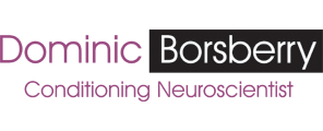 Dominic Borsberry, Conditioning Neuroscientist